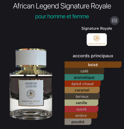African legend - Signature Royale